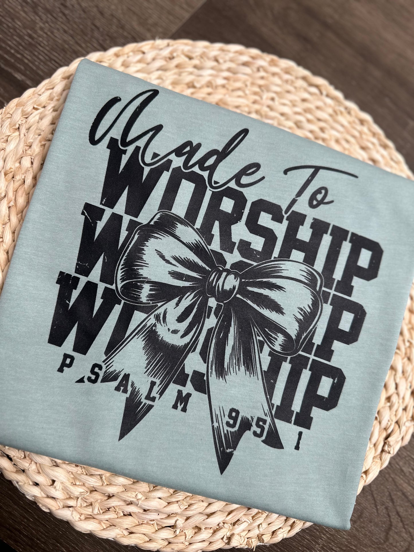 Made to worship tee
