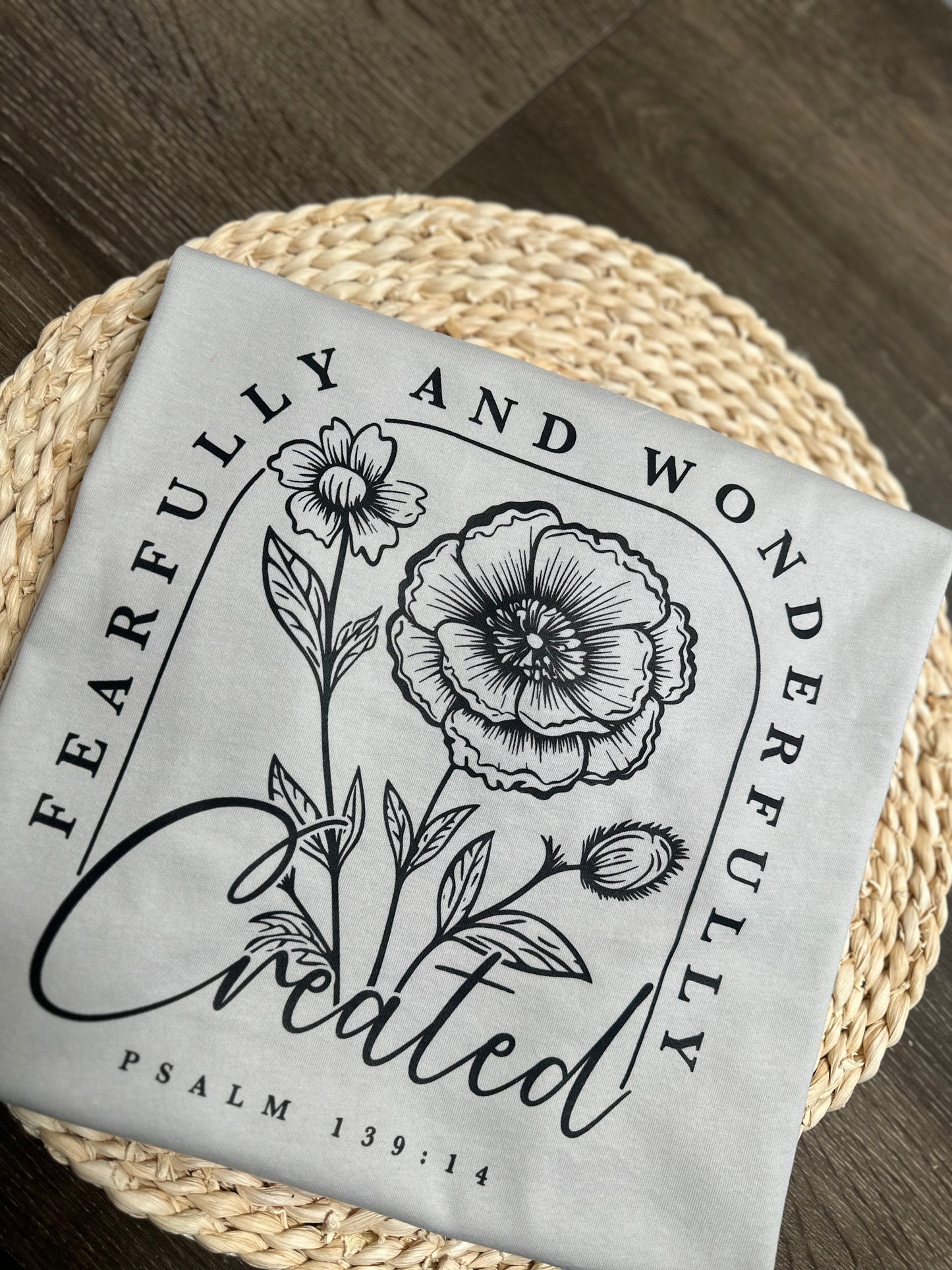 Fearfully and wonderfully created tee