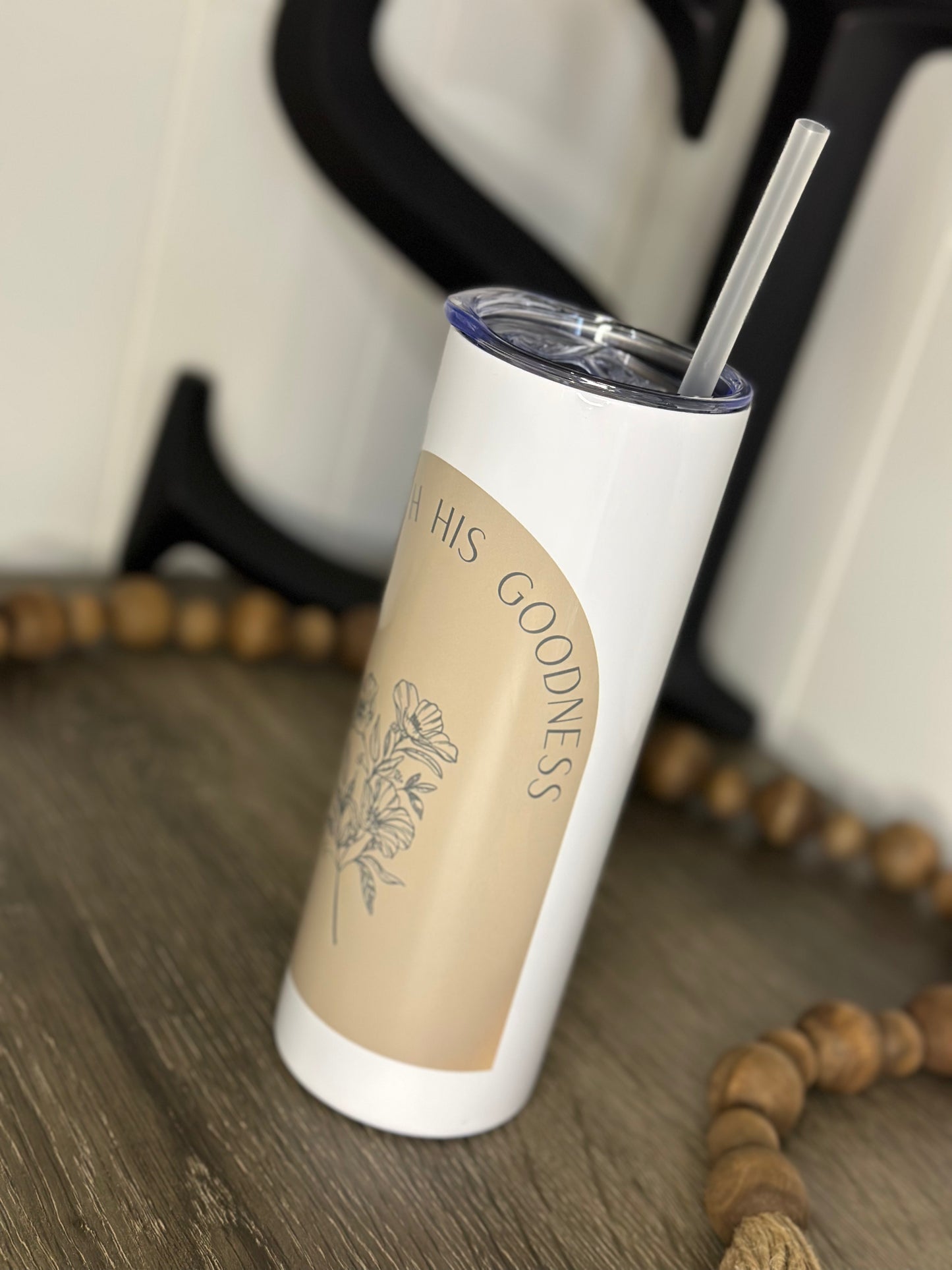 Filled with His goodness tumbler