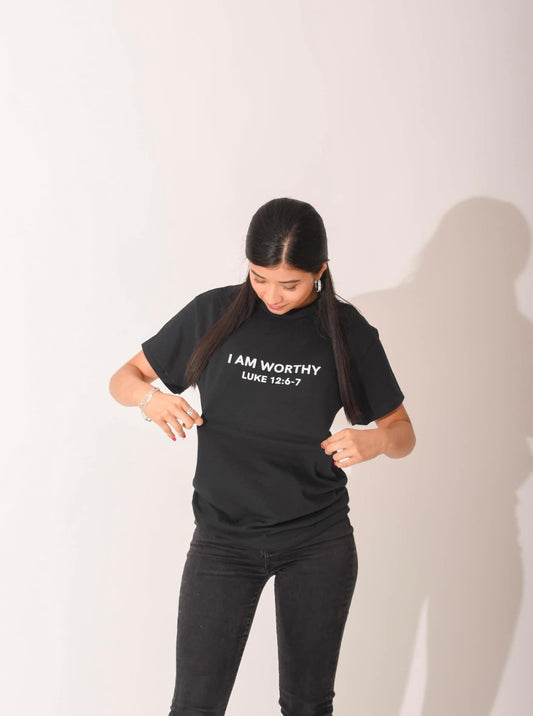 I Am Worthy T-Shirt